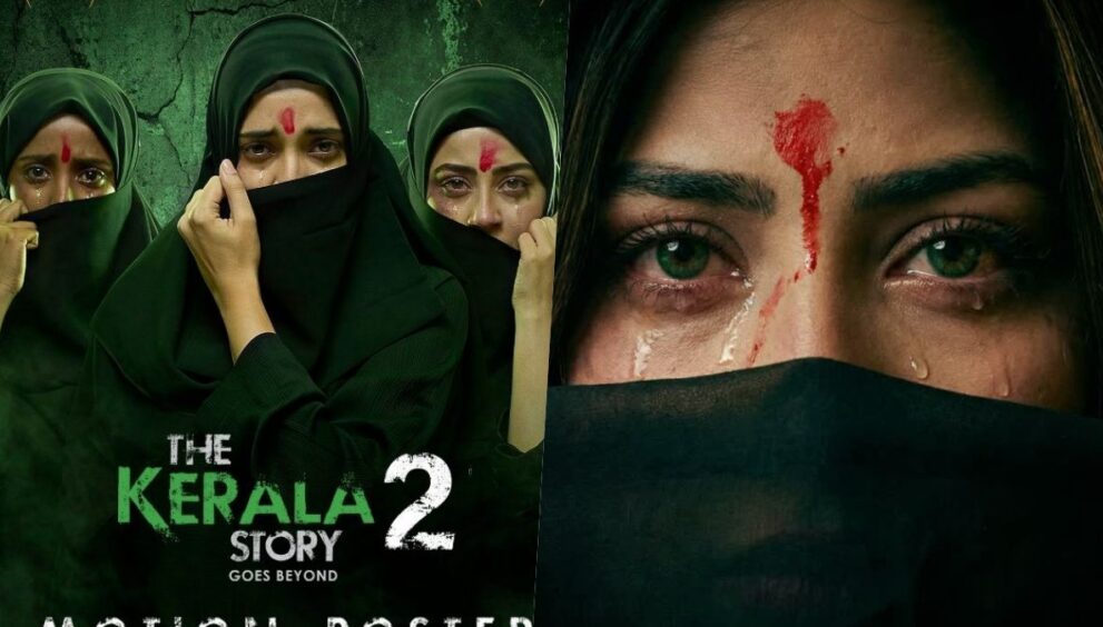 The Kerala Story 2 Goes Beyond