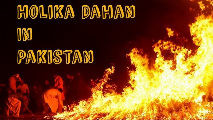 How Is Holika Dahan Celebrated in Pakistan